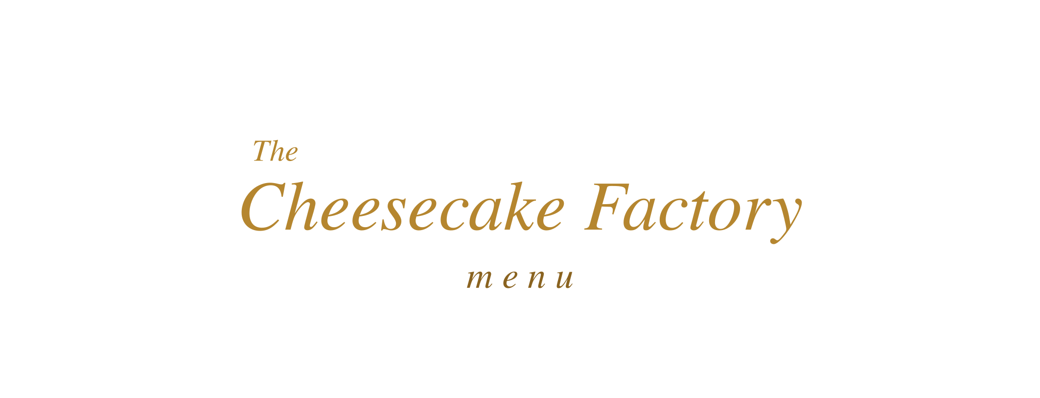 cheesecake factory menu
